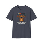 Mental Health Low HP Mode T-Shirt