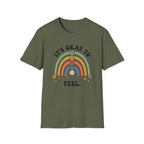 Its Okay To Feel T-Shirt
