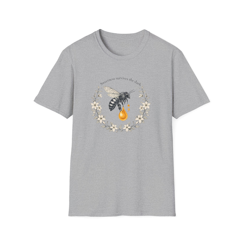 Sweetness Survives The Dark T-Shirt