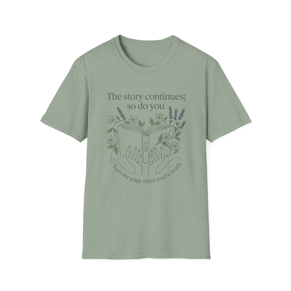 The Story Continues T-Shirt