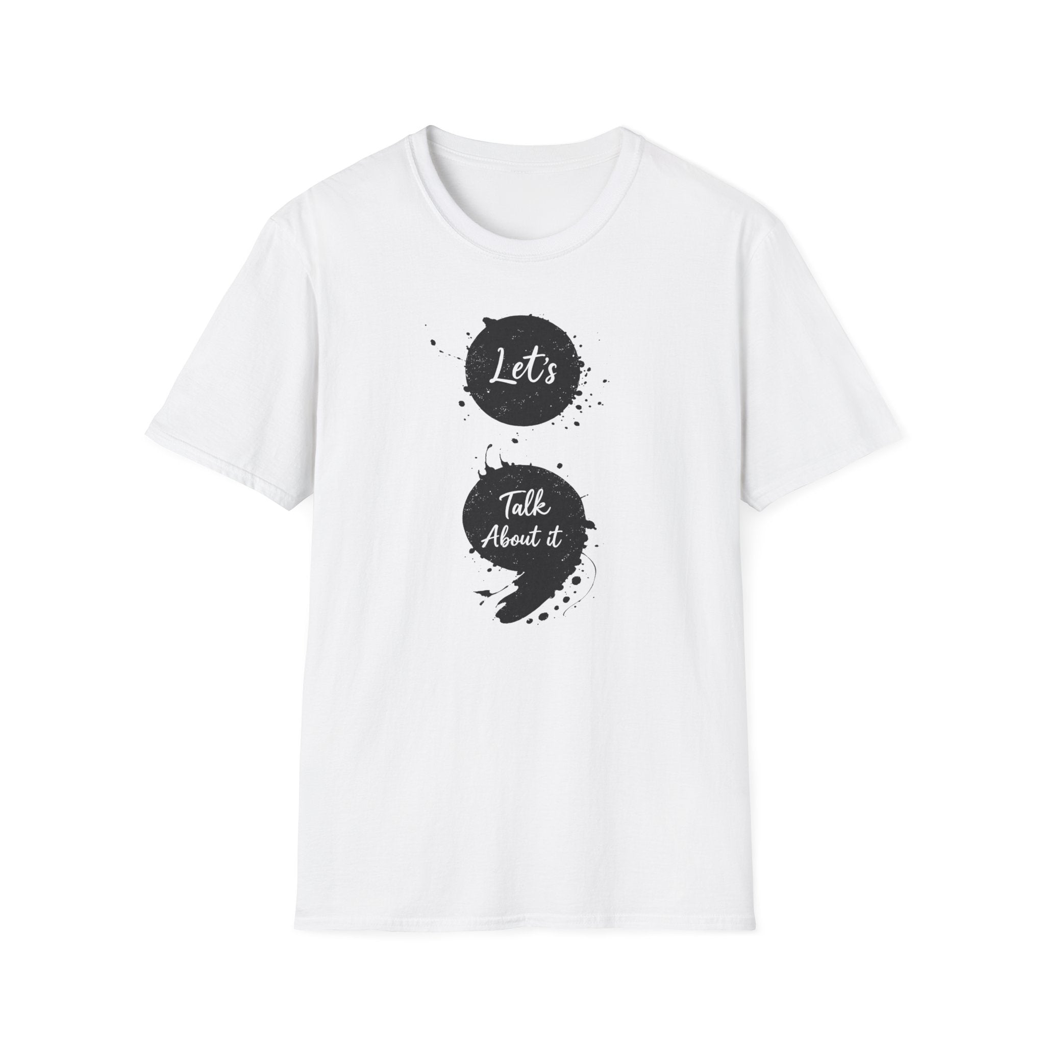 Let's Talk About It T-Shirt