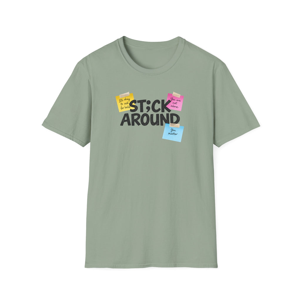 Stick Around Post Its T-Shirt