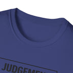 Judgement Free Zone T-Shirt