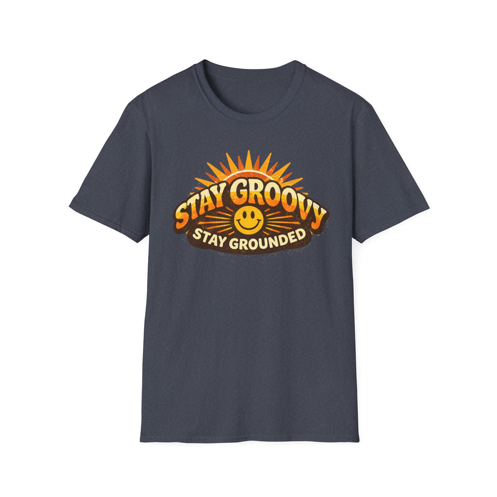 Stay Groovy Stay Grounded T-Shirt