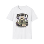 Anxiety Club T-Shirt