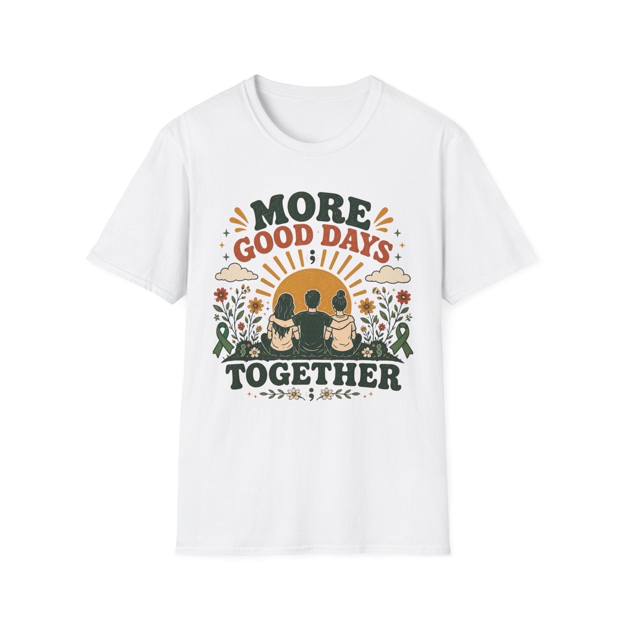More Good Days Together T-Shirt