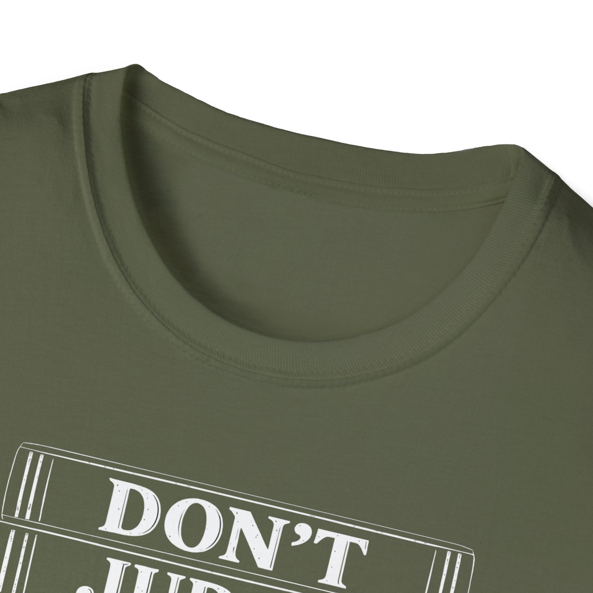 Don't Judge The Chapter T-Shirt
