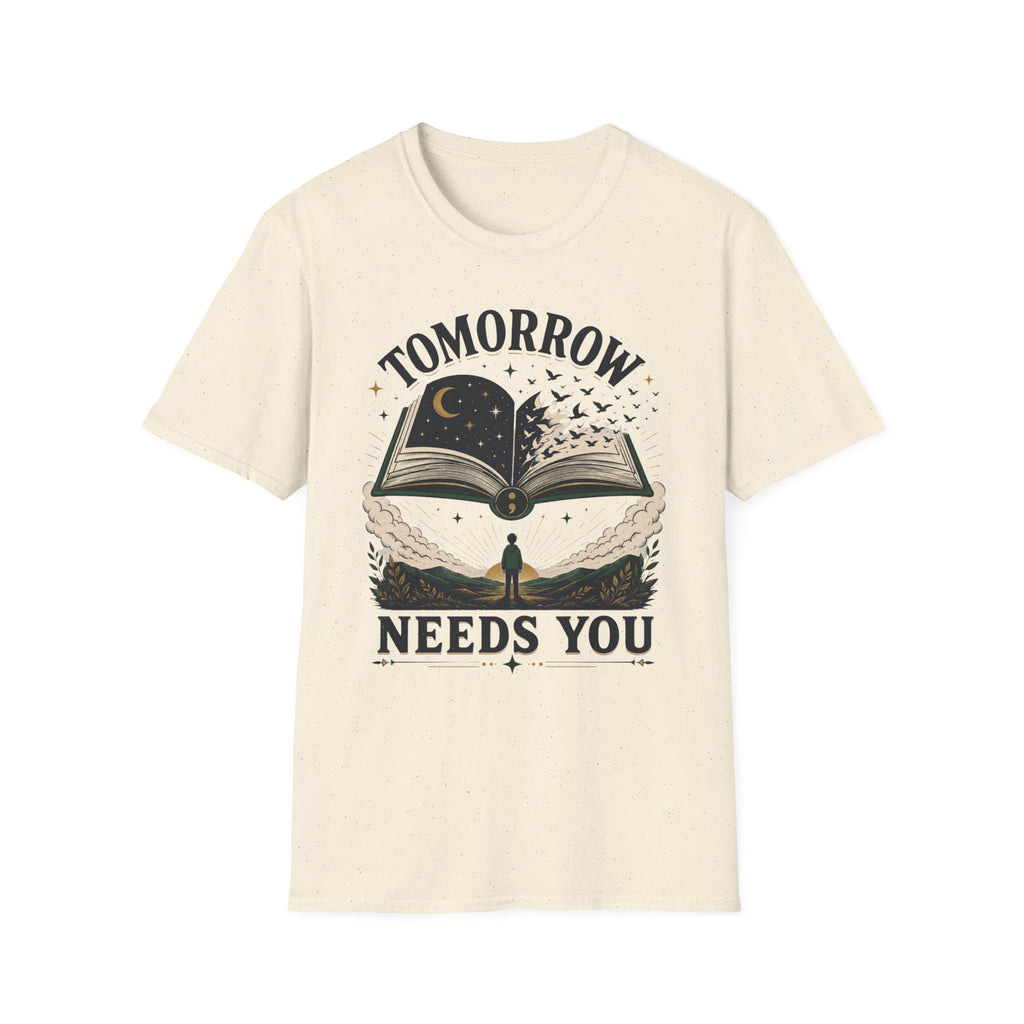 Tomorrow Needs You T-Shirt